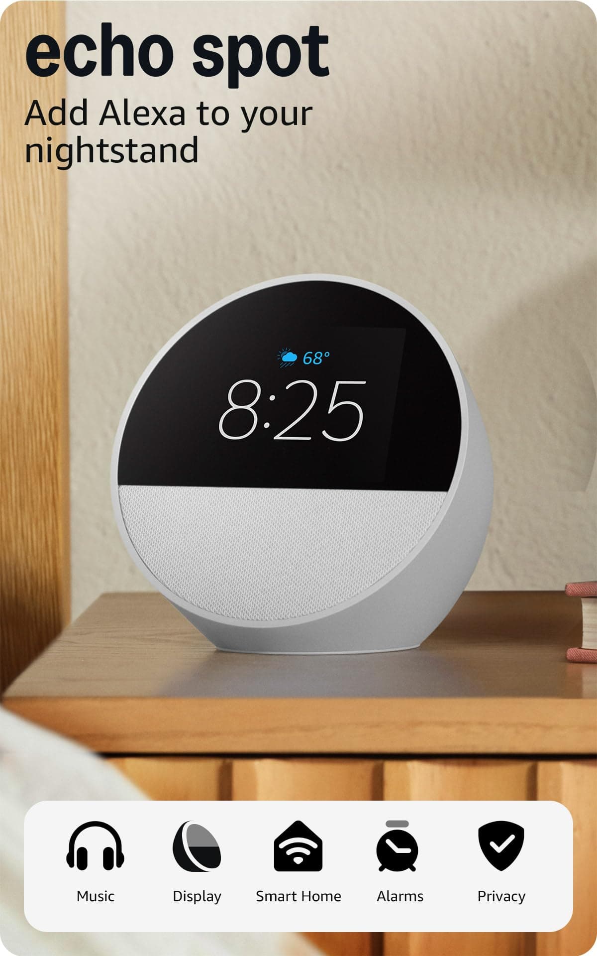 Amazon Echo Spot (newest model), Great for nightstands, offices and kitchens, Smart alarm clock, Designed for Alexa+, Glacier White